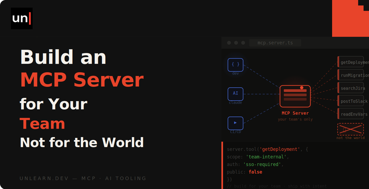 Build an MCP Server for Your Team (Not for the World)
